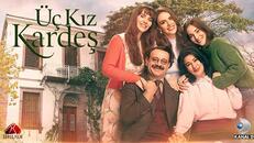 Üç Kız Kardeş 41.Bölüm izle