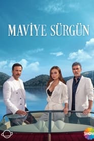 Maviye Sürgün izle 