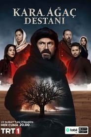 Kara Ağaç Destanı izle 