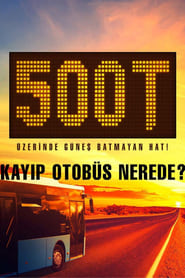500T izle 