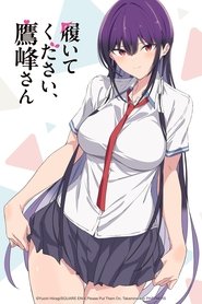 Haite Kudasai, Takamine-san izle 