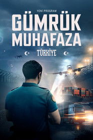 Gümrük Muhafaza Türkiye izle 