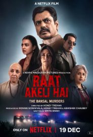 Raat Akeli Hai: Bansal Cinayetleri