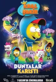 Kral Şakir: Dünyalar Karıştı