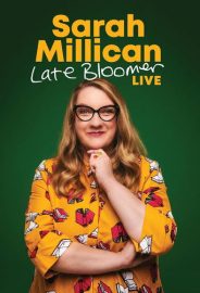 Sarah Millican: Late Bloomer
