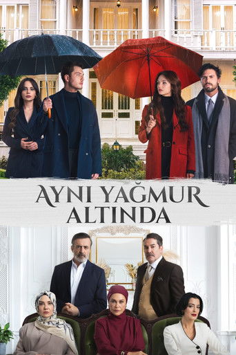 Aynı Yağmur Altında izle 