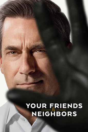 Your Friends and Neighbors izle 